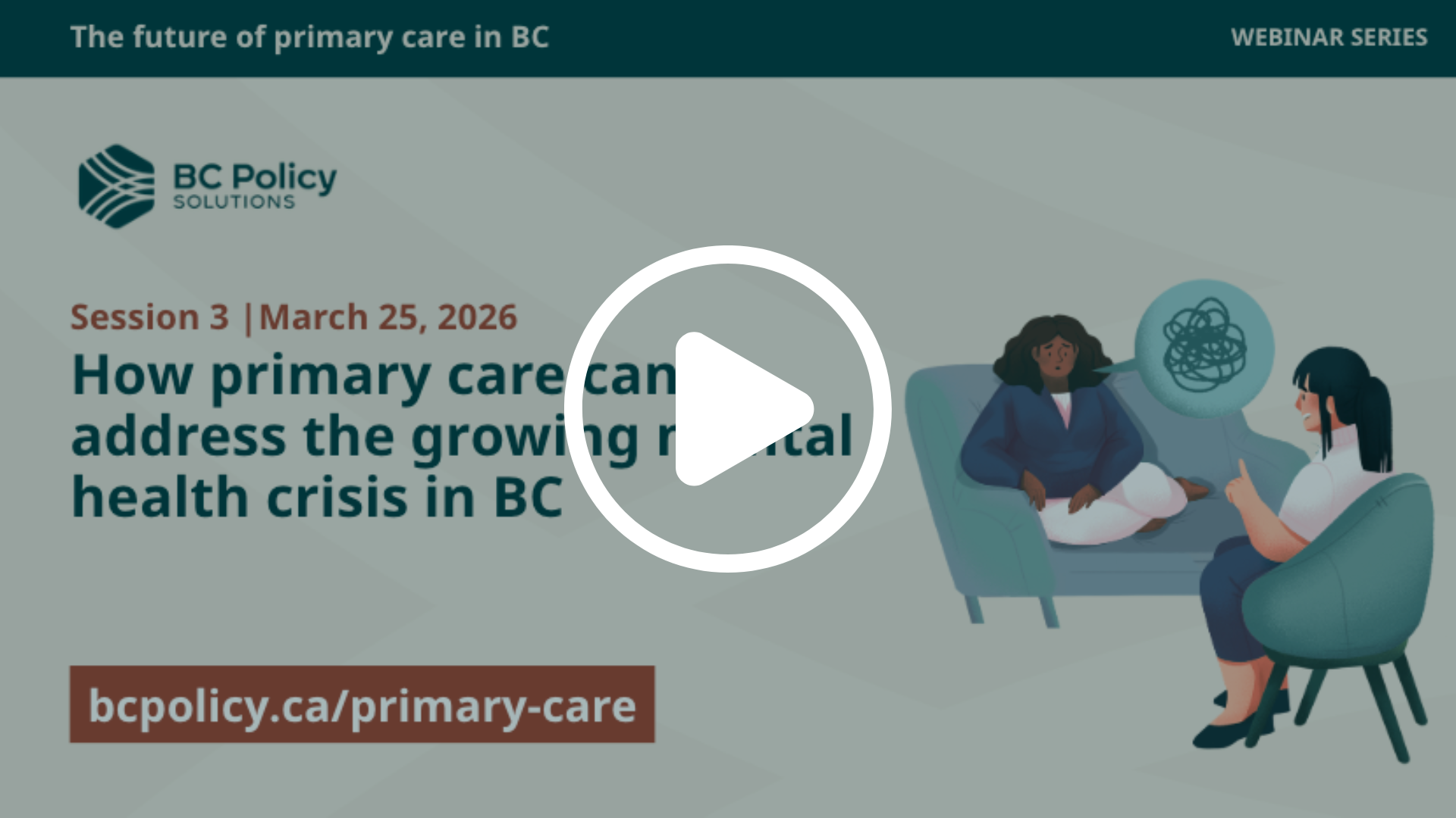 🎬 How primary care can address the growing mental health crisis in BC