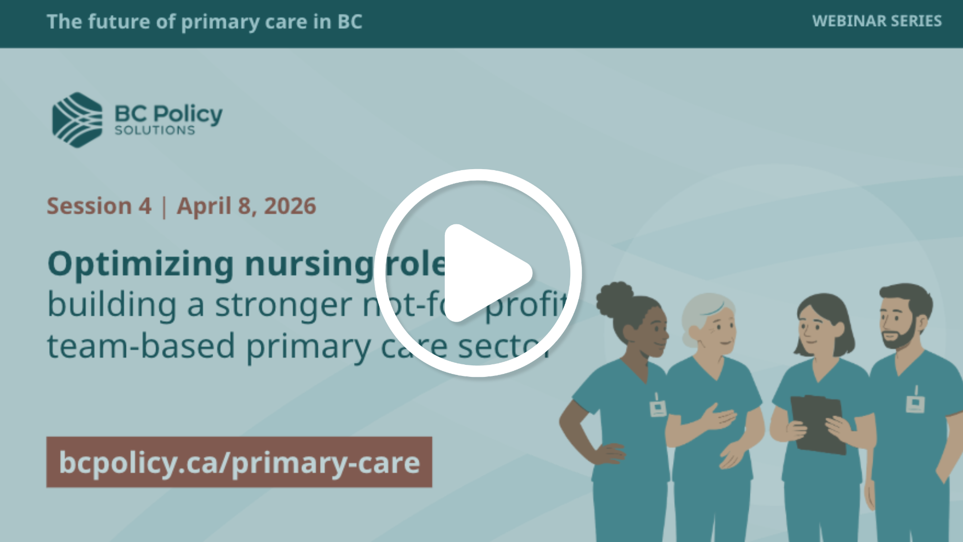 🎬 Optimizing nursing roles: building a stronger not-for-profit team-based primary care sector